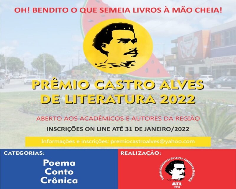 Abertas as inscrições até 31 de janeiro de 2022 da 6ª edição do Prêmio Castro Alves de Literatura da ATL