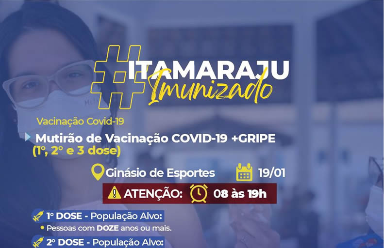 Itamaraju realiza mutirão de vacinação contra Covid-19 e gripe