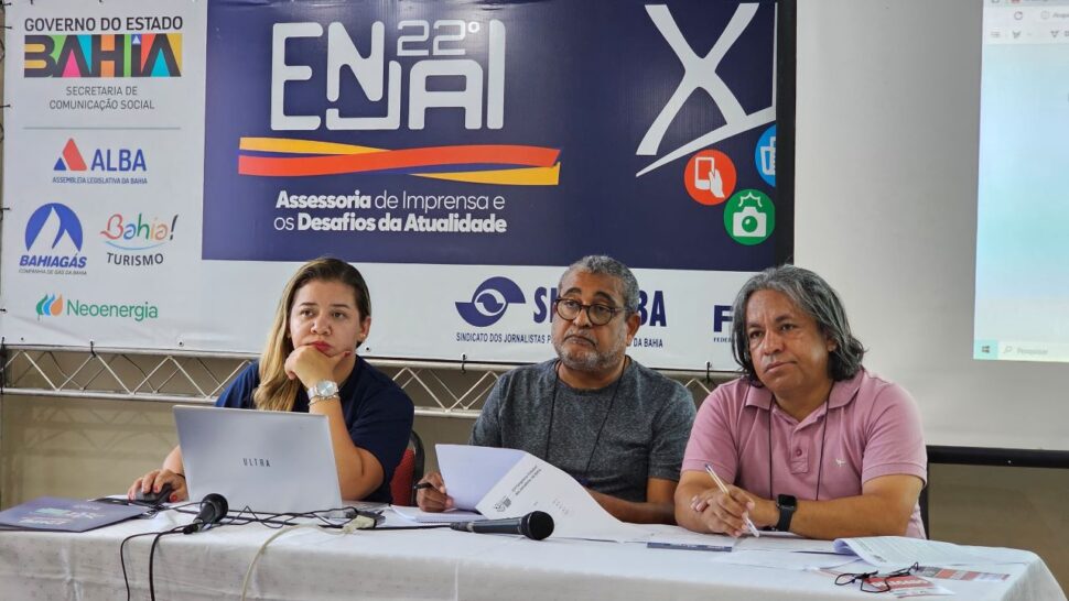 22º Encontro Nacional dos Jornalistas em Salvador reuniu profissionais de todos os estados pelo futuro da Assessoria de Imprensa no Brasil