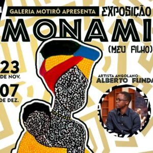 Galeria Motirô e PátioMix apresentam a exposição “MONAMI” do artista angolano Alberto Funda