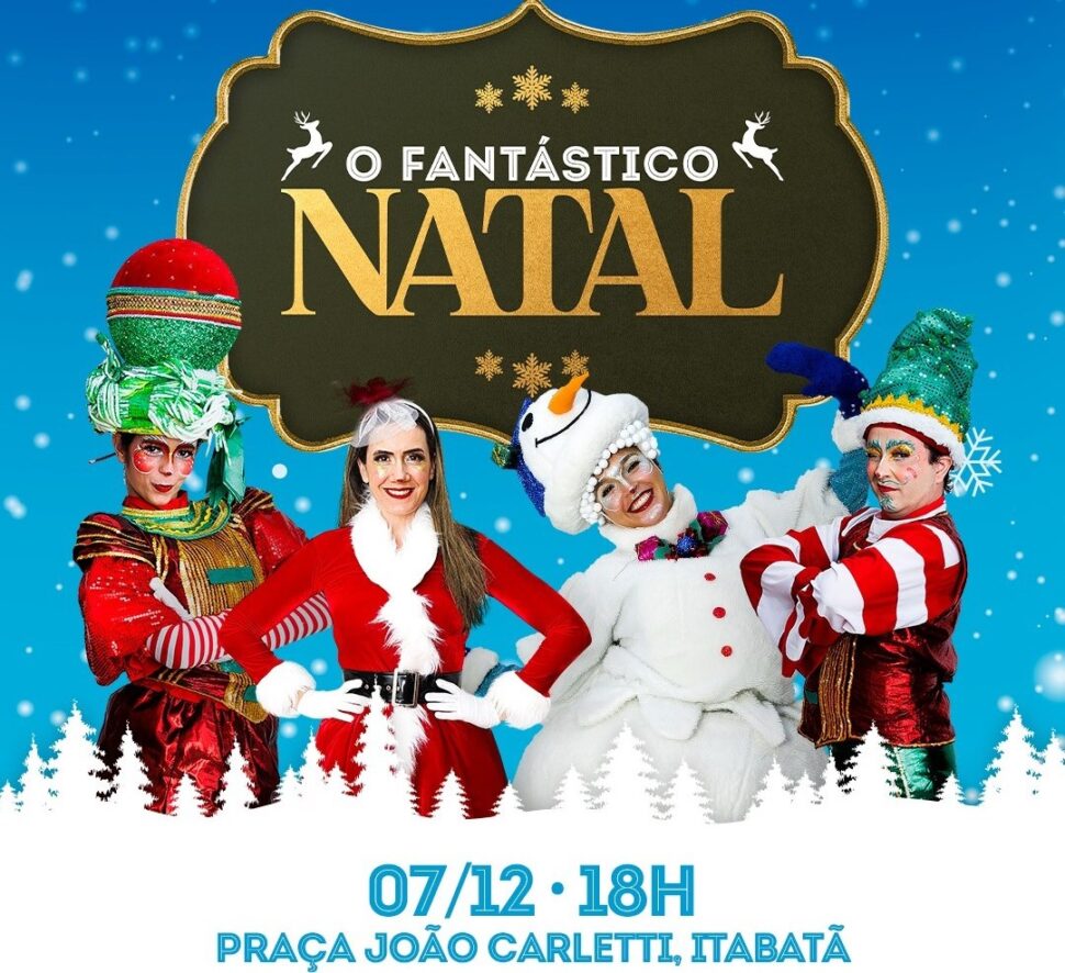 “O Fantástico Natal” chega a Itabatã: Um evento mágico para toda a família